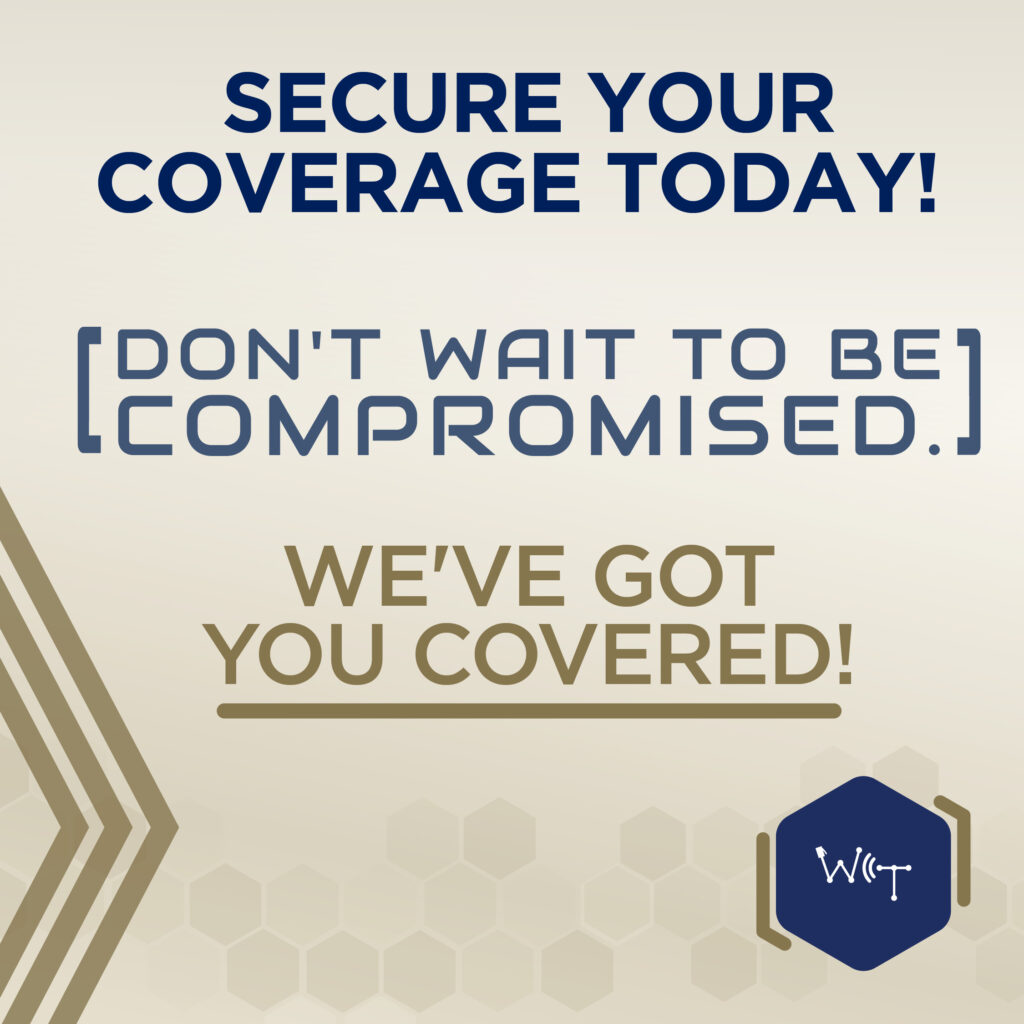 Secure your coverage today