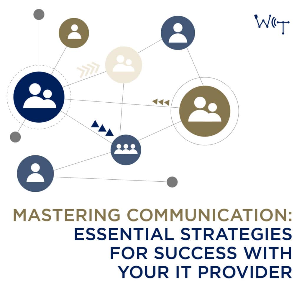 Communication with Your IT Provider